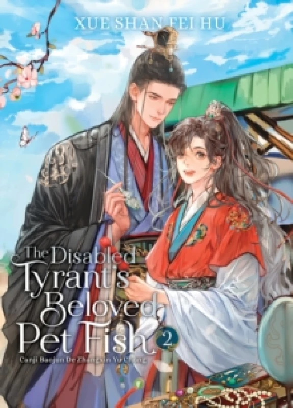 Image of The Disabled Tyrant's Beloved Pet Fish: Canji Baojun De Zhangxin Yu Chong (Novel) Vol. 2 Paperback / softback