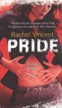 Image of Pride by Rachel Vincent Paperback
