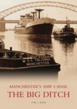 Image of Manchesters Ship Canal by Cyril J Wood Paperback