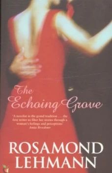 Image of The echoing grove by Rosamond Lehmann