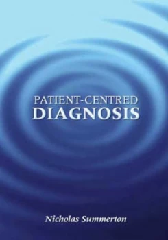 Image of Patient-Centred Diagnosis by Nicholas Summerton Paperback