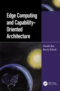 Image of Edge Computing and Capability-Oriented Architecture