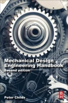 Image of Mechanical design engineering handbook by Peter R. N Childs
