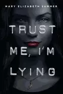 Image of trust me im lying