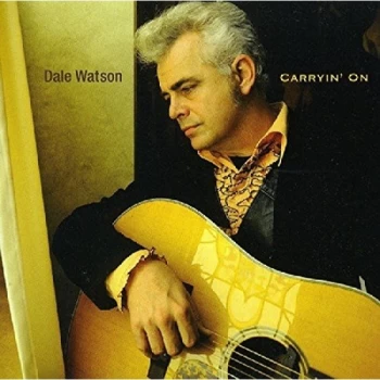 image of Dale Watson - Carryin' On CD