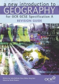 Image of A New Introduction to Geography for Ocr Gcse Specification A. Revision Guide by John Belfield Paperback