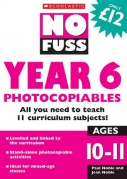 Image of No Fuss Year 6 Photocopiables Ages 10-11 by Paul Noble Paperback
