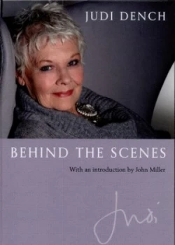 Image of Behind the Scenes by Judi Dench Hardback