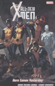 Image of Here Comes Yesterday by Brian M Bendis Paperback