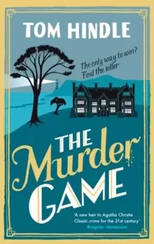 Image of The Murder Game : A gripping murder mystery from the author of A Fatal Crossing