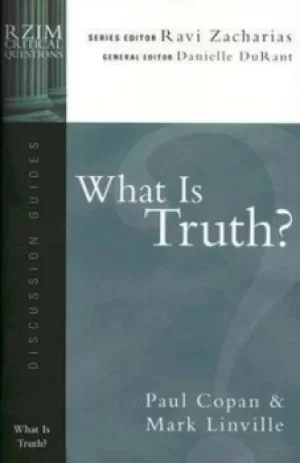 Image of What is truth? by Paul Copan