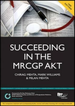 Image of Succeeding in the Mrcgp Applied Knowledge Test akt by Chirag Mehta and Mark Williams and Milan Mehta and Bpp School of Health Paperback