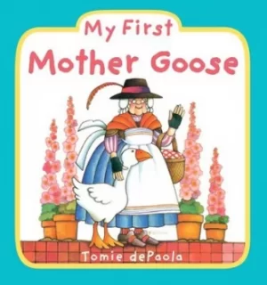 Image of My First Mother Goose by Tomie dePaola