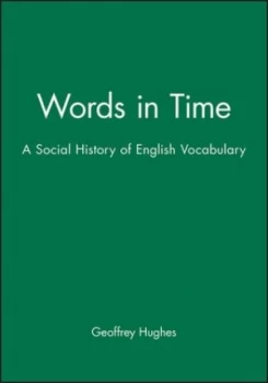 Image of Words in Time by Geoffrey Hughes Book