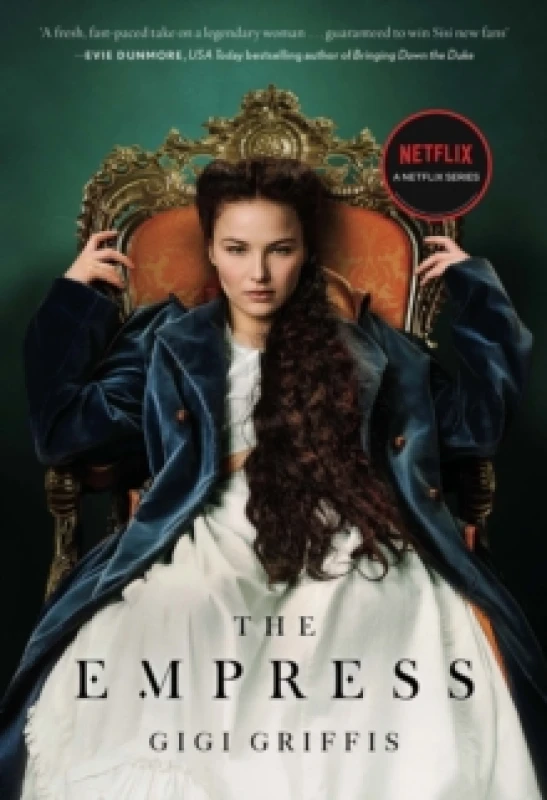 Image of The Empress : A Dazzling Love Story As Seen on Netflix Paperback / softback