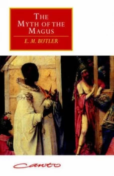 Image of The Myth of the Magus by E. M. Butler Paperback