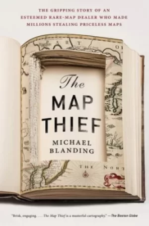 Image of The map thief by Michael Blanding