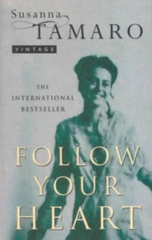Image of Follow Your Heart by Susanna Tamaro Paperback