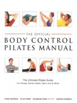 Image of The Official Body Control Pilates Manual by Helge Fisher Hardback