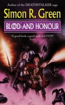 Image of Blood and Honour by Simon R. Green Paperback