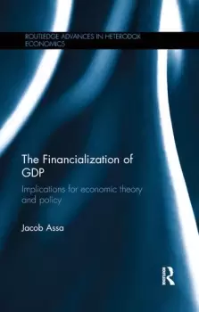 Image of The Financialization of GDPImplications for economic theory and policy