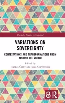 Image of Variations on Sovereignty : Contestations and Transformations from around the World