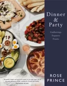 Image of Dinner & Party : Gatherings. Suppers. Feasts.