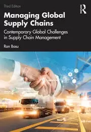 Image of Managing Global Supply Chains Contemporary Global Challenges in Supply Chain Management