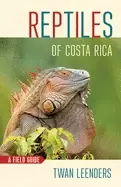 Image of reptiles of costa rica a field guide