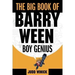 Image of The Big Book of Barry Ween, Boy Genius