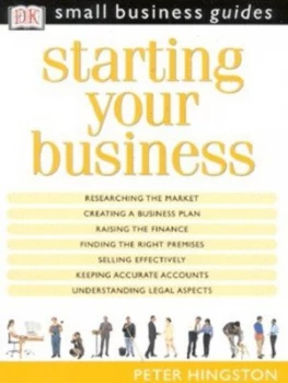 Image of Starting Your Business by Peter Hingston Hardback