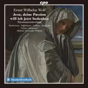 Image of Ernst Wolf Jesu Deine Passion Will Ich Jetzt Bedenken Passionsoratorium by Ernst Wilhelm Wolf CD Album