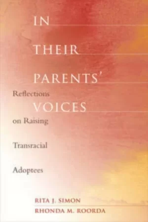 Image of In their parents voices by Rita J Simon