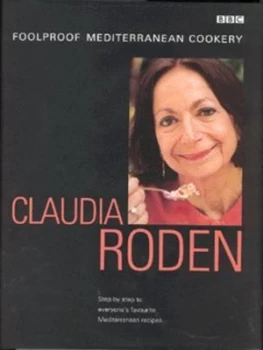 Image of Foolproof Mediterranean Cookery by Claudia Roden Hardback