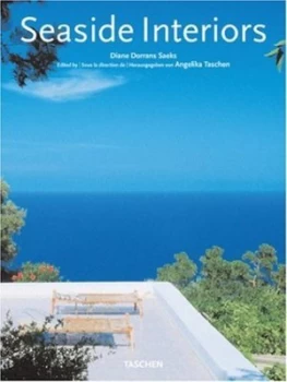 Image of Seaside Interiors Intrieurs De La Cte Huser Am Meer by Angelika Taschen and Diane Dorrans Saeks Paperback
