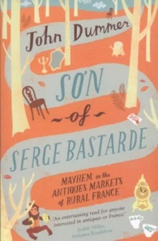 Image of Son of Serge Bastarde by John Dummer Paperback