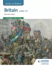 Image of Access to History: Britain 1900-57 Second Edition