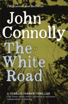 Image of The White Road by John Connolly Paperback