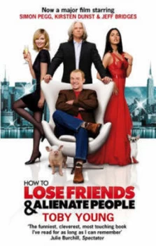 Image of How to Lose Friends and Alienate People by Toby Young Paperback