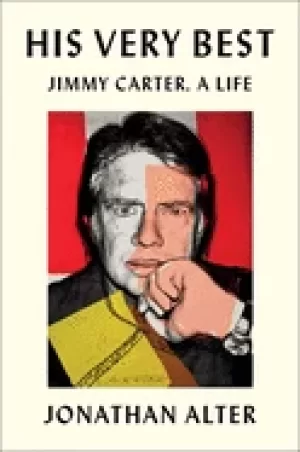 Image of his very best jimmy carter a life