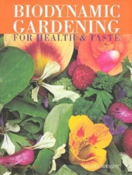Image of Biodynamic Gardening by Hilary Wright Hardback