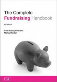 Image of The Complete Fundraising Handbook by Nina Botting and Michael Norton and Anna Adams and Directory of Social Change Paperback