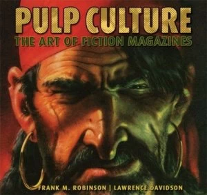 Image of Pulp Culture by Frank M Robinson and Lawrence Davidson Paperback