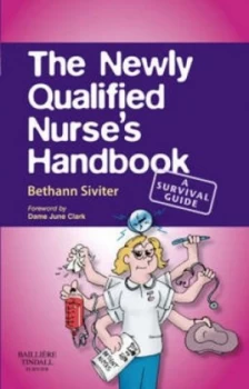 Image of The Newly Qualified Nurses Handbook by Bethann Siviter Paperback