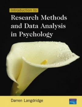 Image of Introduction to Research Methods and Data Analysis in Psychology by Dr Darren Langdridge Book
