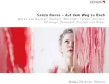 Image of Senza Basso - Auf Dem Weg Zu Bach