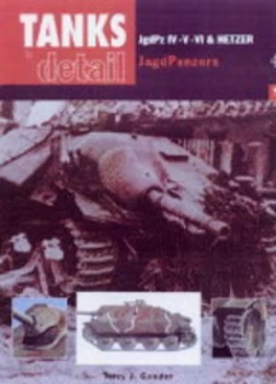 Image of Jagdpz Iv V Vi and Hetzer Jagdpanzer by Terry Gander Paperback