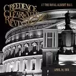 image of Creedence Clearwater Revival - At The Royal Albert Hall (Music CD)