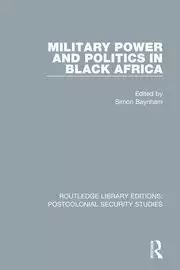 Image of Military Power and Politics in Black Africa