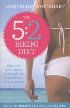 Image of The 5 2 Bikini Diet by Jacqueline Whitehart Paperback